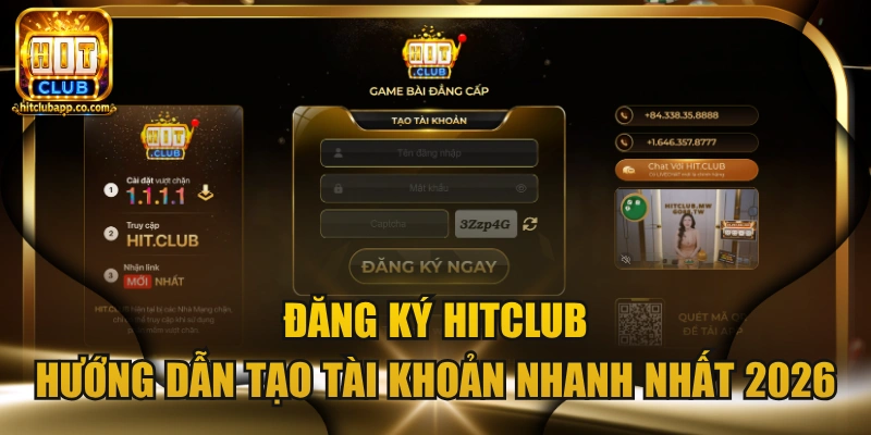 dang ky hitclub huong dan tao tai khoan nhanh nhat 2026